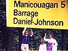 Enseigne «Barrage Daniel-Johnson » (Manic 2) les femmes posent, vue générale du barrage