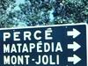 Panneau de signalisation: Percé Matapédia Mont-Joli